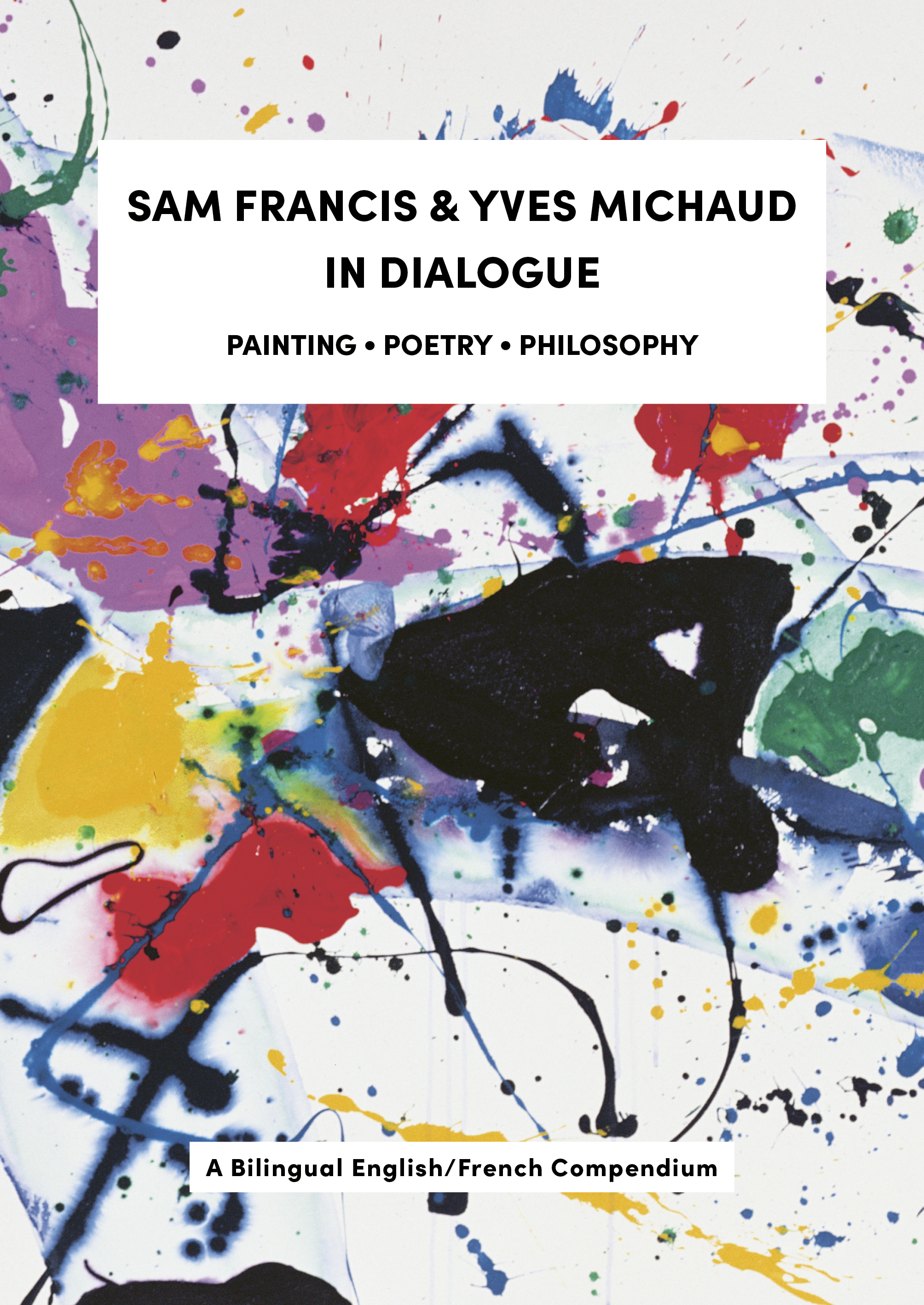 Couverture Sam Francis & Yves Michaud in dialogue de Susan L. Power