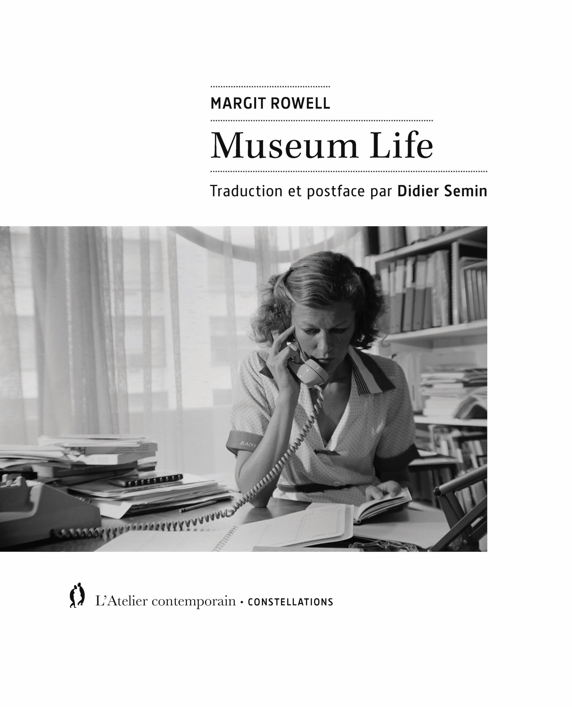 Couverture Museum Life de Margit Rowell